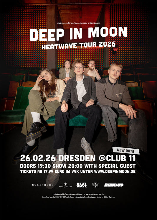 Heatwave Tour 2026 DEEP IN MOON Dresden
