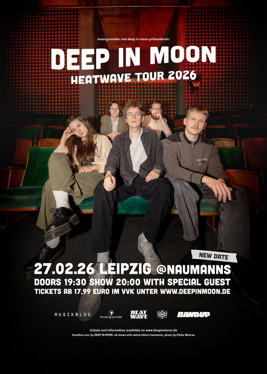 Heatwave Tour 2026 DEEP IN MOON Leipzig